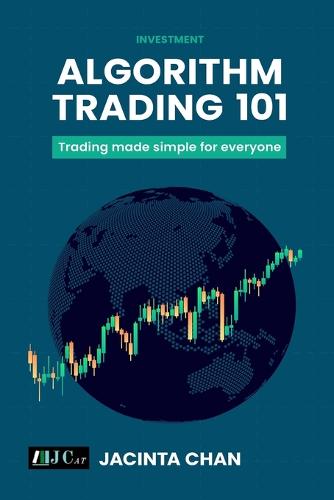 Algorithm Trading 101