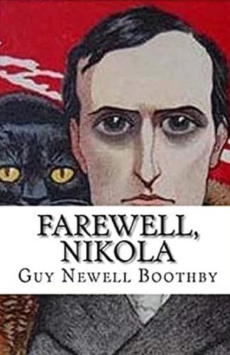 Farewell, Nikola Illustrated