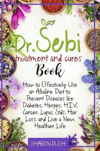 Dr. Sebi Treatment and Cures Book