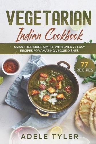 Vegetarian Indian Cookbook