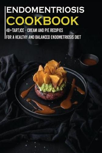 Endometriosis Cookbook
