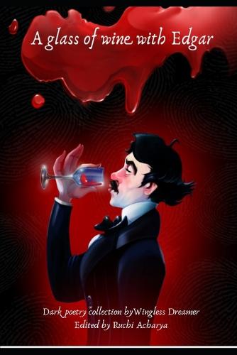 A glass of wine with Edgar