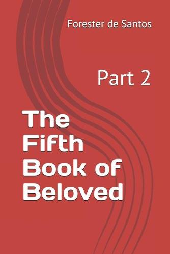The Fifth Book of Beloved
