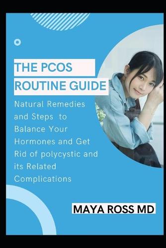 The Pcos Routine Guide