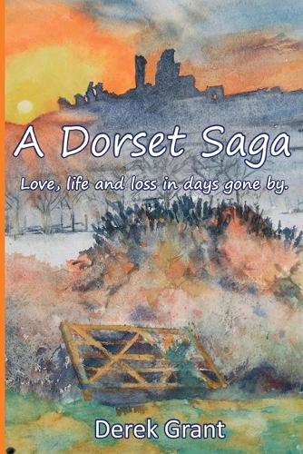 A Dorset Saga