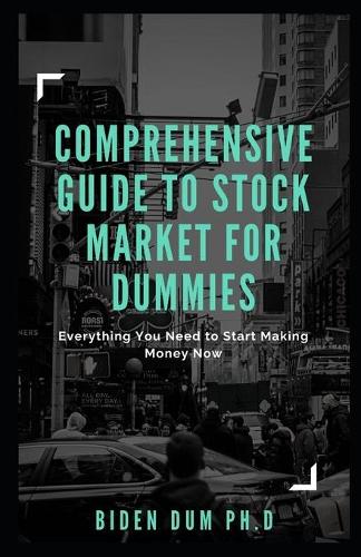 Comprehensive Guide to Stock Market for Dummies
