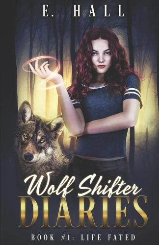 Wolf Shifter Diaries