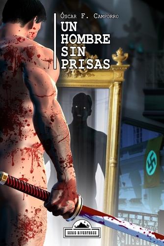Un hombre sin prisas