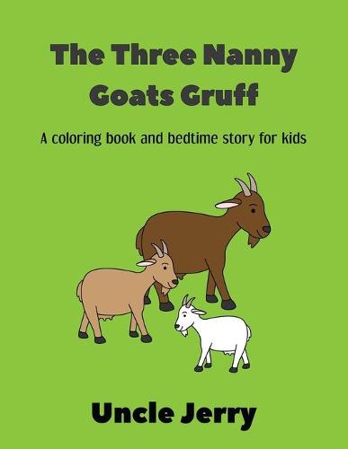 The Three Nanny Goats Gruff