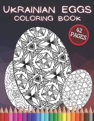 Ukrainian Eggs Coloring Book