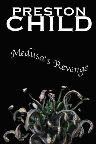 Medusa's Revenge