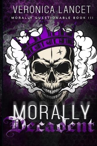 Morally Decadent