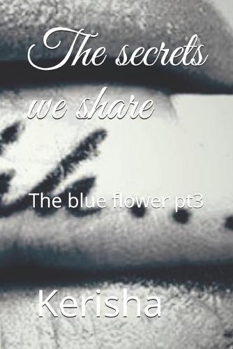 The secrets we share
