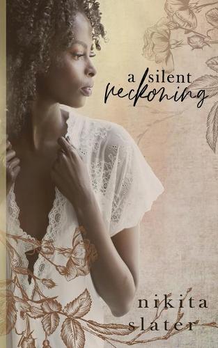 A Silent Reckoning