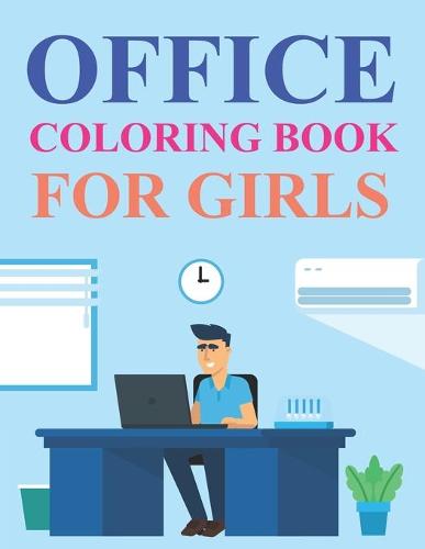 Office Coloring Book For Girls