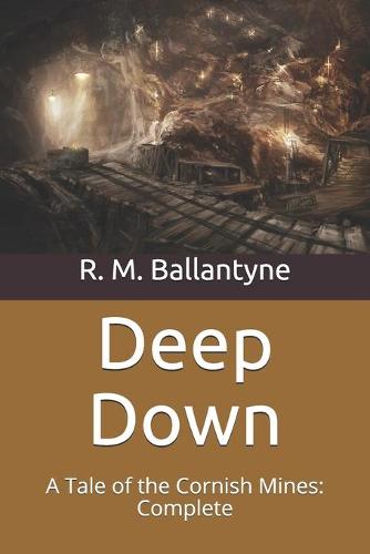 Deep Down