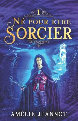 Né pour être Sorcier