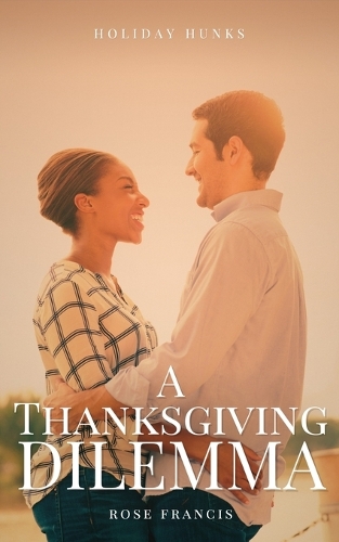 A Thanksgiving Dilemma