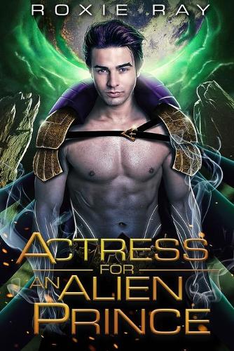 Actress For An Alien Prince