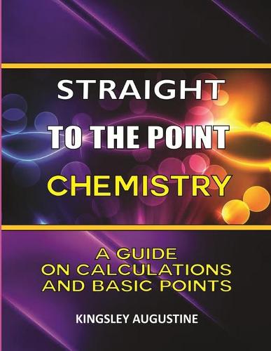 Straight to the Point Chemistry
