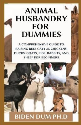 Animal Husbandry for Dummies
