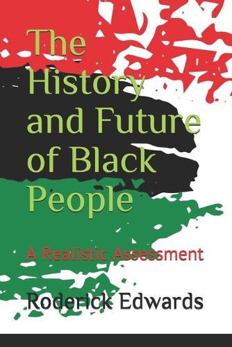 The History and Future of Black People