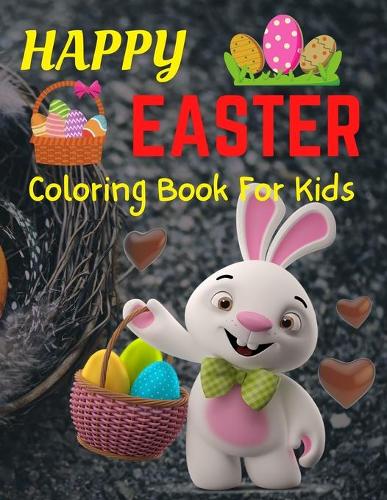 Happy Easter Coloring Book For Kids