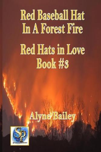 Red Baseball Hat in a Forest Fire