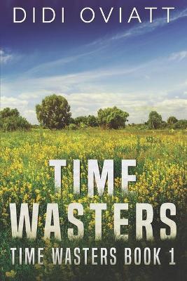 Time Wasters #1