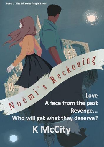 Noemi's Reckoning