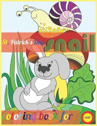 St. Patrick's Day snail coloring book for adults