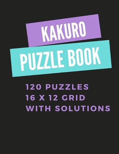 Kakuro Puzzle Book