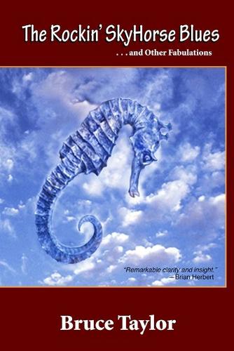 The Rockin' SkyHorse Blues