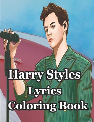 Harry Styles Lyrics Coloring Book
