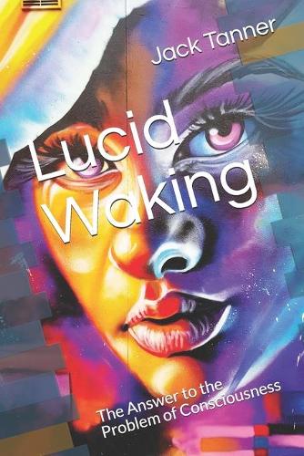 Lucid Waking