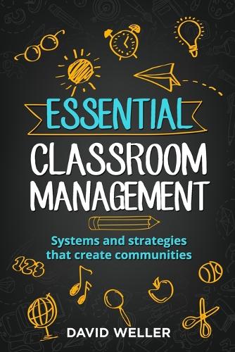 Essential Classroom Management