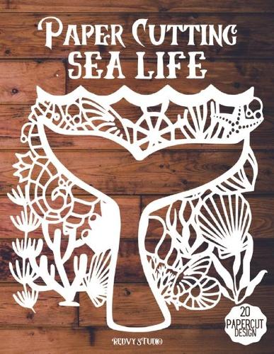 Paper Cutting Sea Life