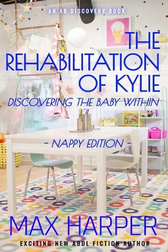 The Rehabilitation of Kylie - nappy edition