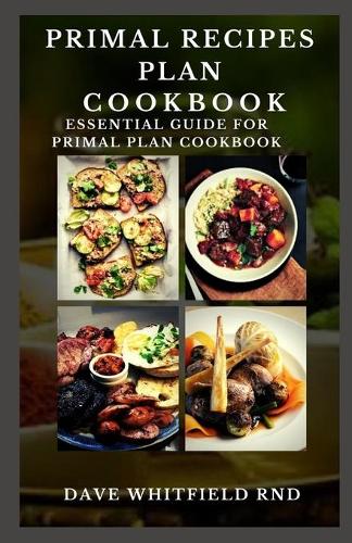 Primal Recipe Plan Cookbook