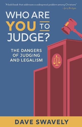 Who Are You to Judge?