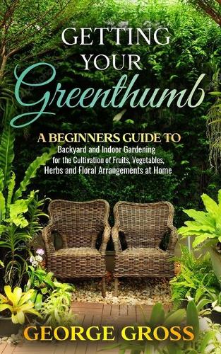 Getting Your Green Thumb