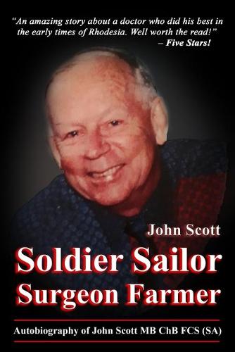 Soldier Sailor Surgeon Farmer