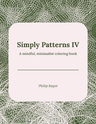 Simply Patterns IV