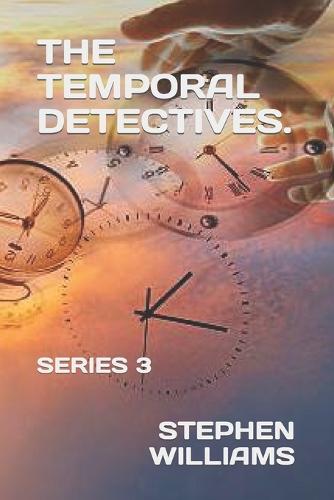 The Temporal Detectives.