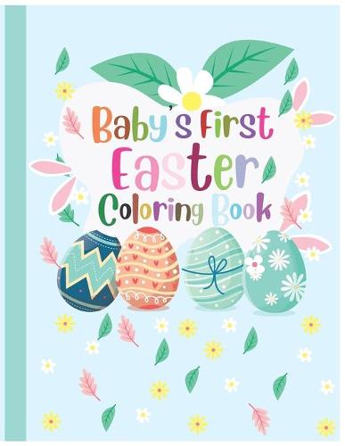 Baby's First Easter Coloring Book