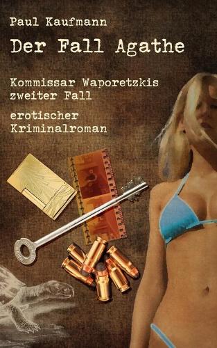 Der Fall Agathe