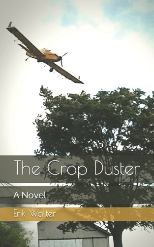 The Crop Duster