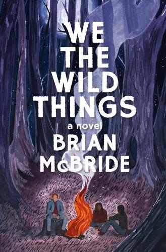 We the Wild Things