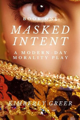 Masked Intent