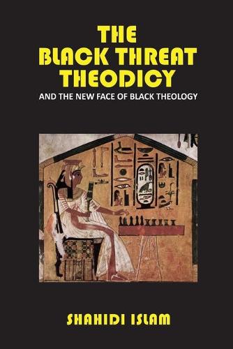 The Black Threat Theodicy